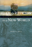 The Old Religion in a New World